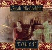 Sarah McLachlan  Touch(1989) [USA]